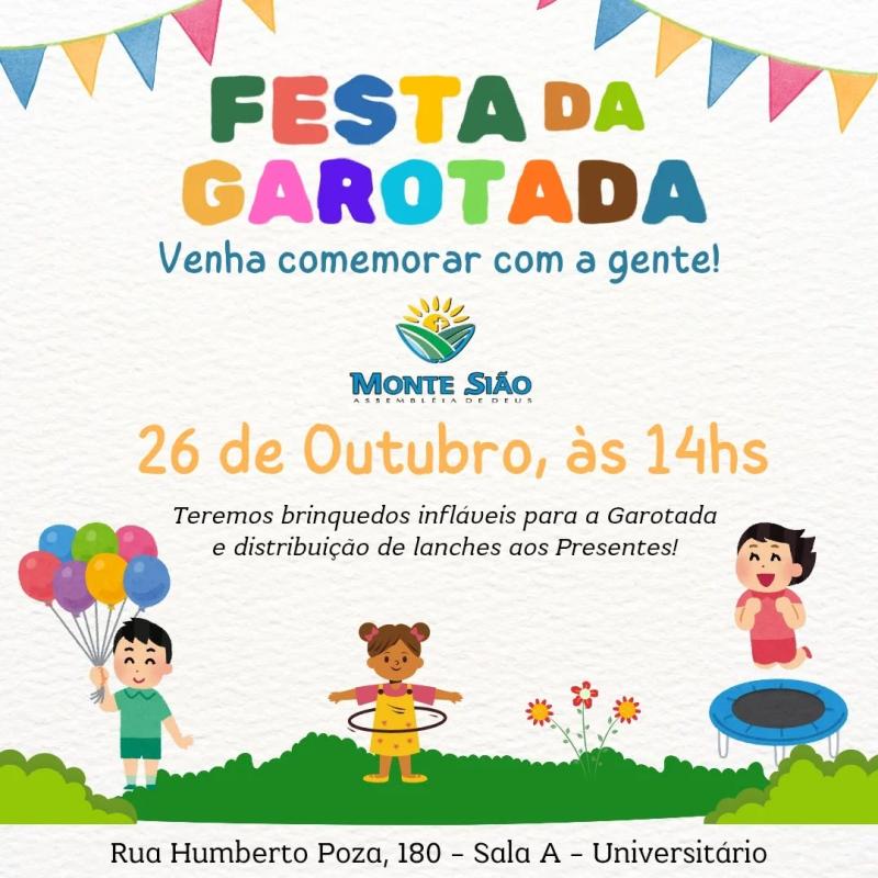 Festa da Garotada na Assembleia de Deus Monte Sião!