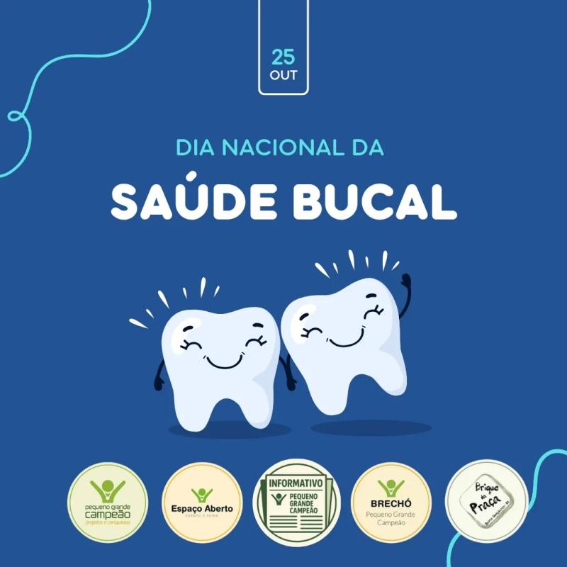 Dia Nacional da Saúde Bucal