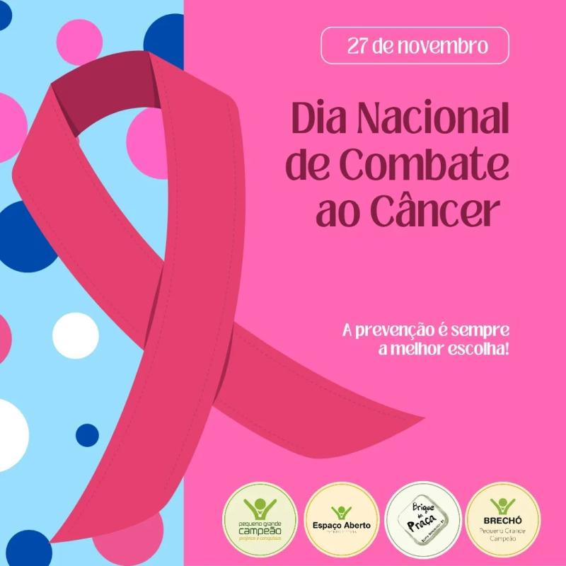 Dia Nacional de Combate ao Câncer