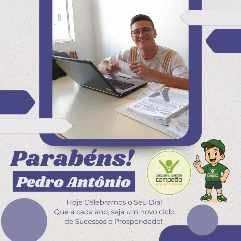 Parabéns, Pedro Antônio!