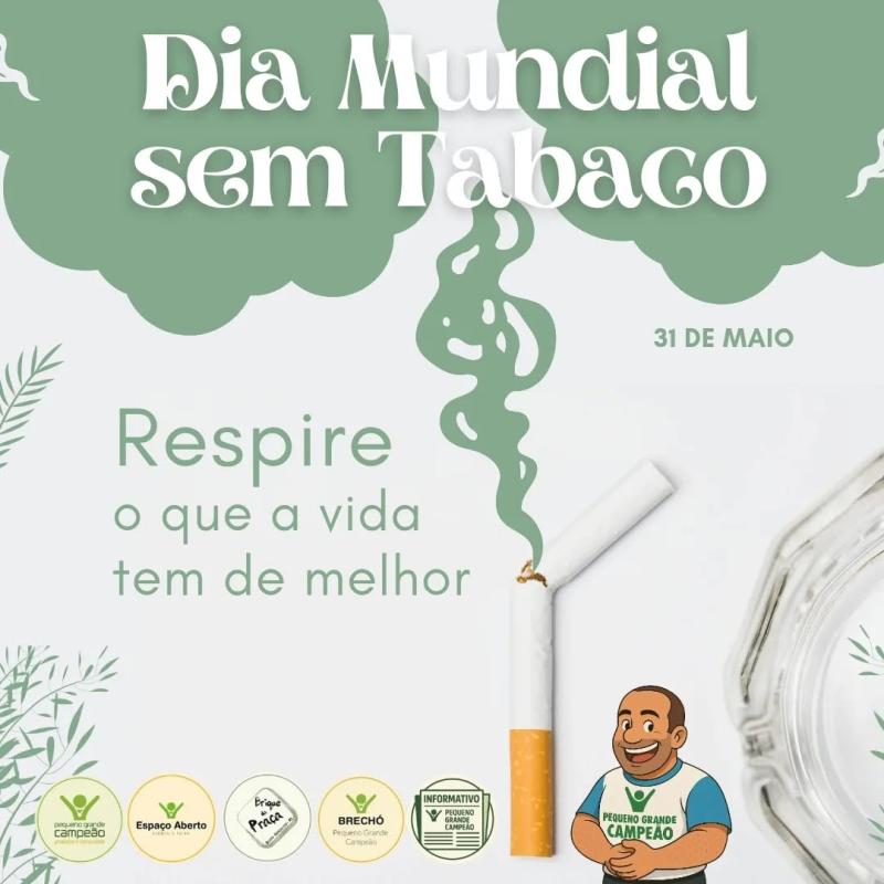 Dia Mundial Sem Tabaco
