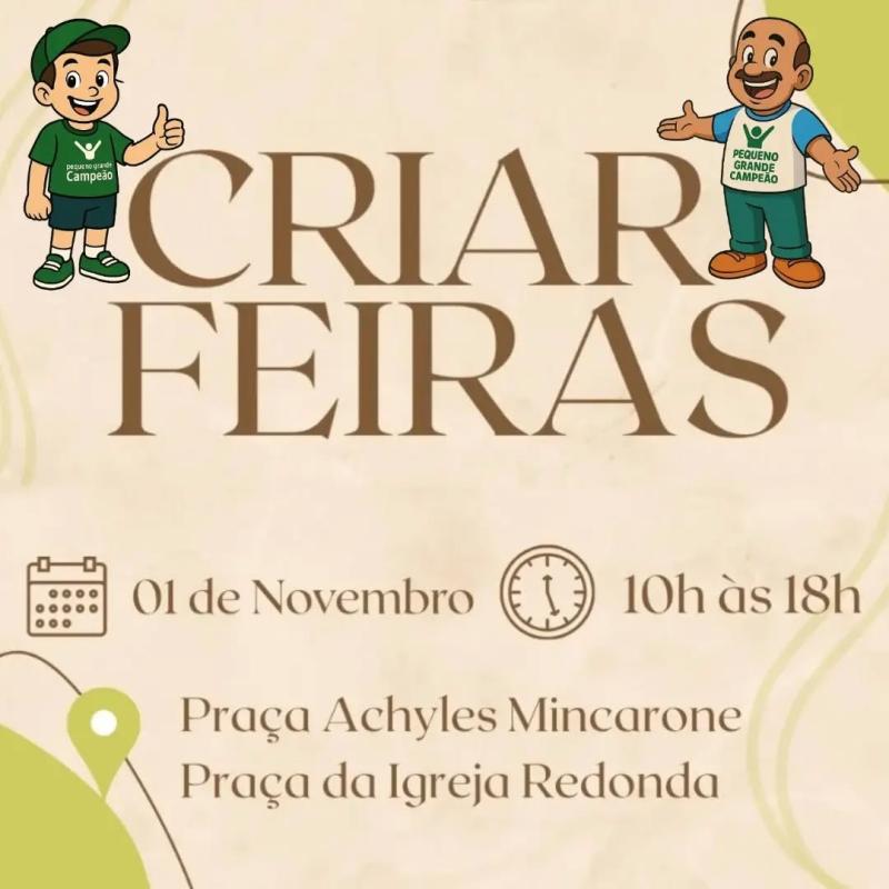 Domingo tem Criar Feiras! Participe!