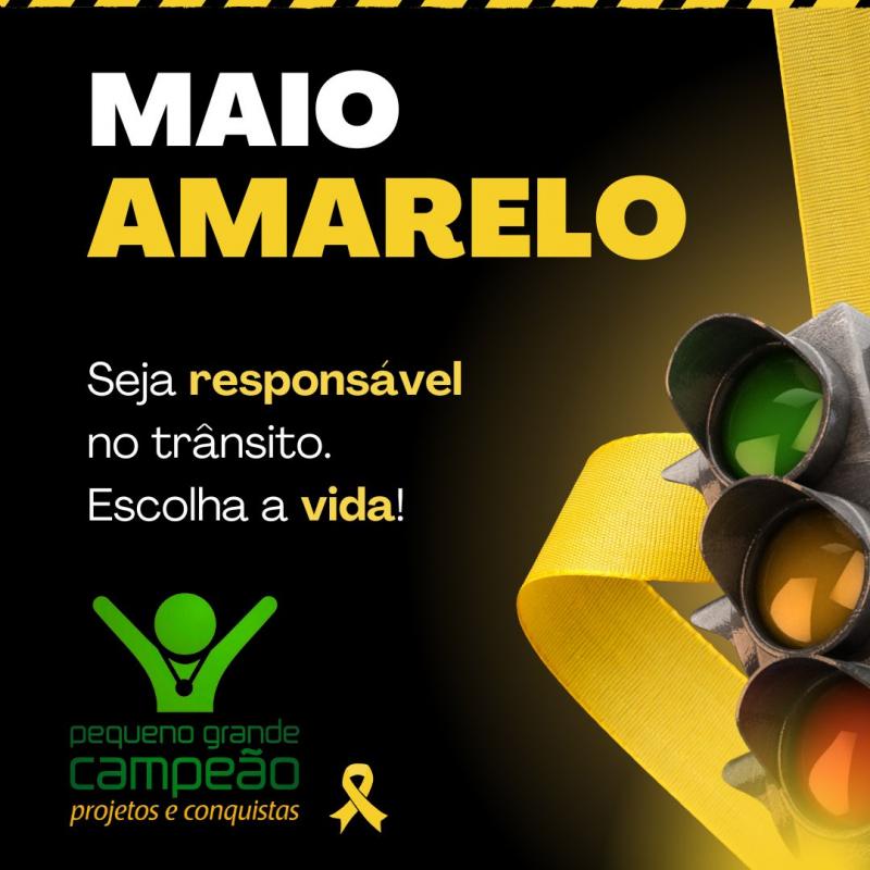 Campanha Maio Amarelo reforça a importância de ações para reduzir acidentes de trânsito