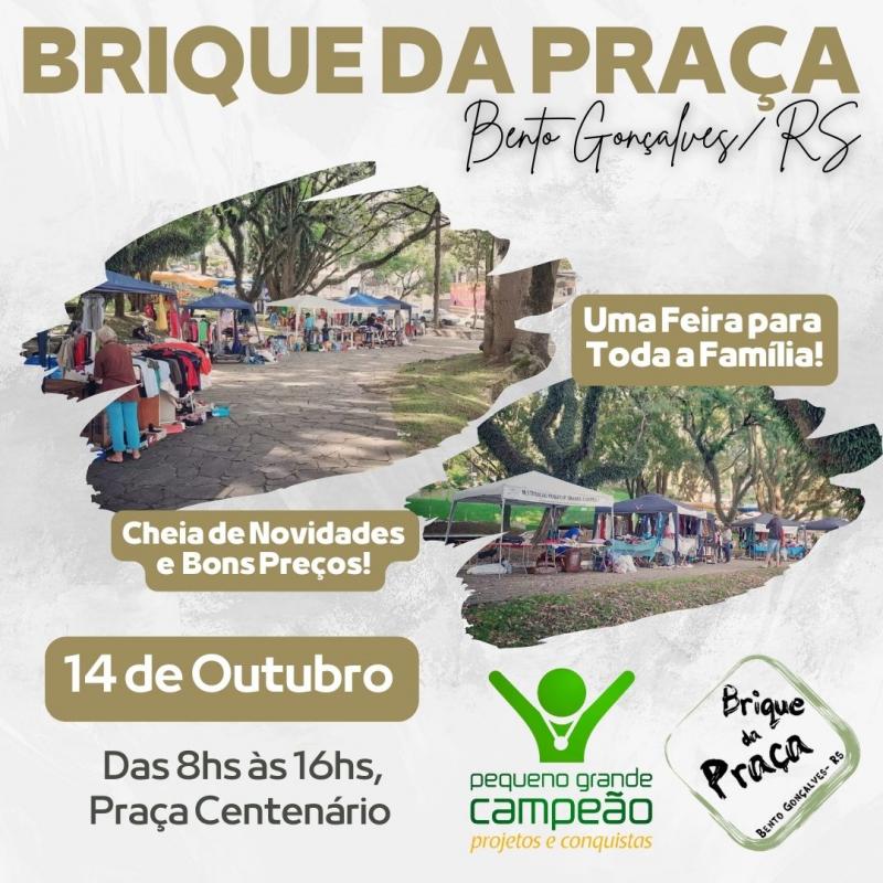 Dia 14 de Outubro tem mais um Brique da Praça em Bento