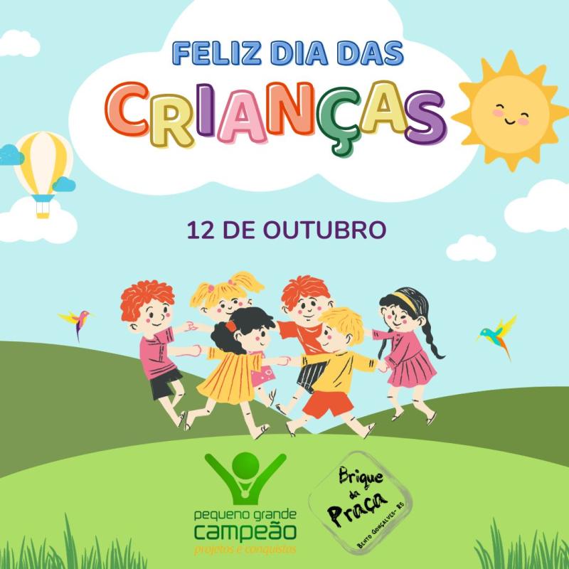 Dia das Crianças - Felicidades!