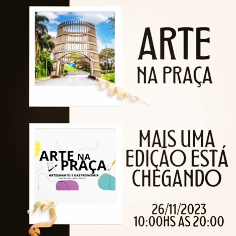 Arte na Praça acontece no próximo Domingo (26/11)