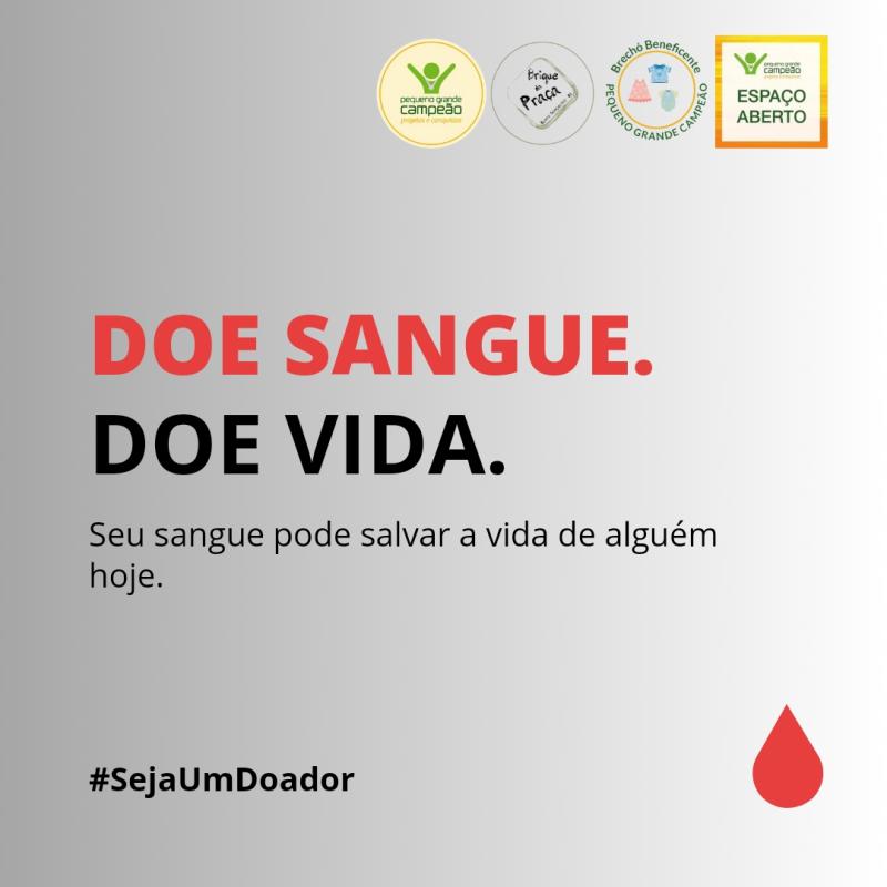 Doe Sangue, Doe Vida!