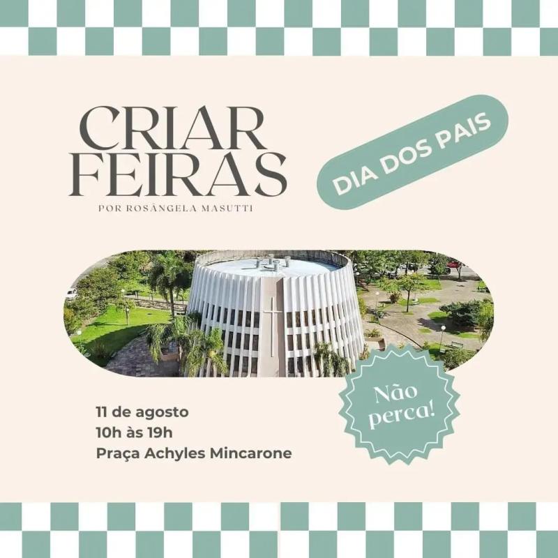 Em Agosto, tem Criar Feiras!