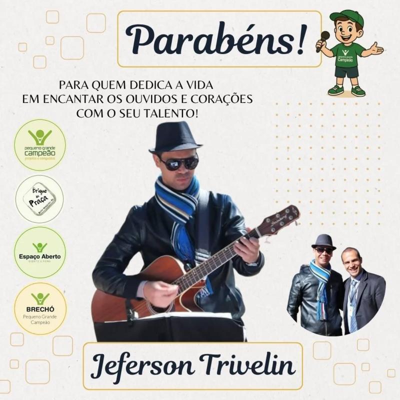 Parabéns, Jeferson Trivelin